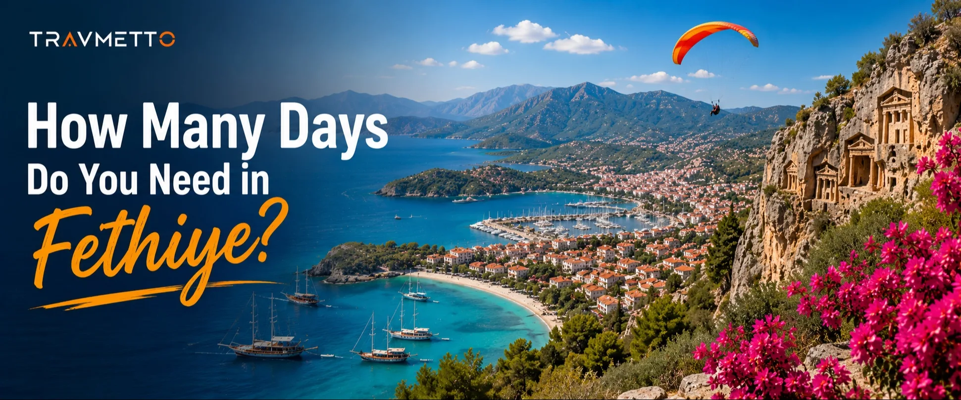 How Many Days Do You Need in Fethiye?
